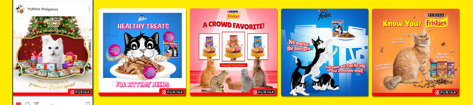 Purina Felix, Friskies, and Fancy Feast Digital Ads and brand visuals by designer Kezia Braña